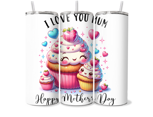 Mothers Day I Love You So Much Mum 20oz Tumbler