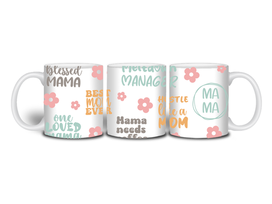 Mama Quotes 11oz Ceramic Mug